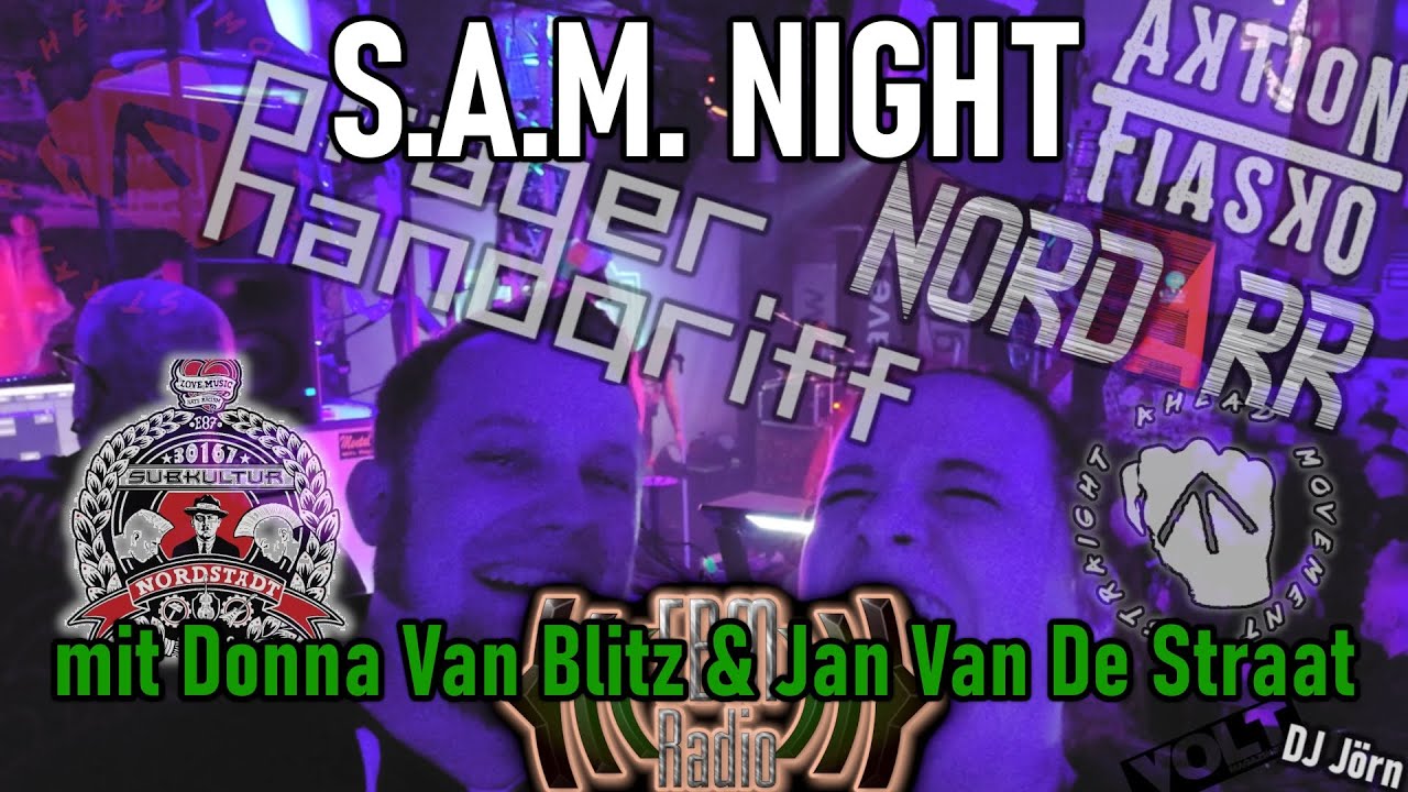 S.A.M. NIGHT @ Subkultur Hannover 22.03.2025