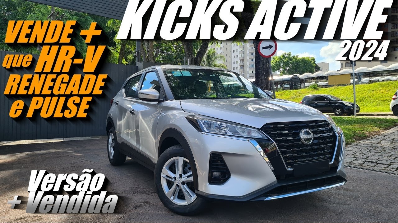 NISSAN KICKS ACTIVE 2024 Versão de entrada e mais vendida. TOP 6 + vendido no Brasil. Vale a pena?
