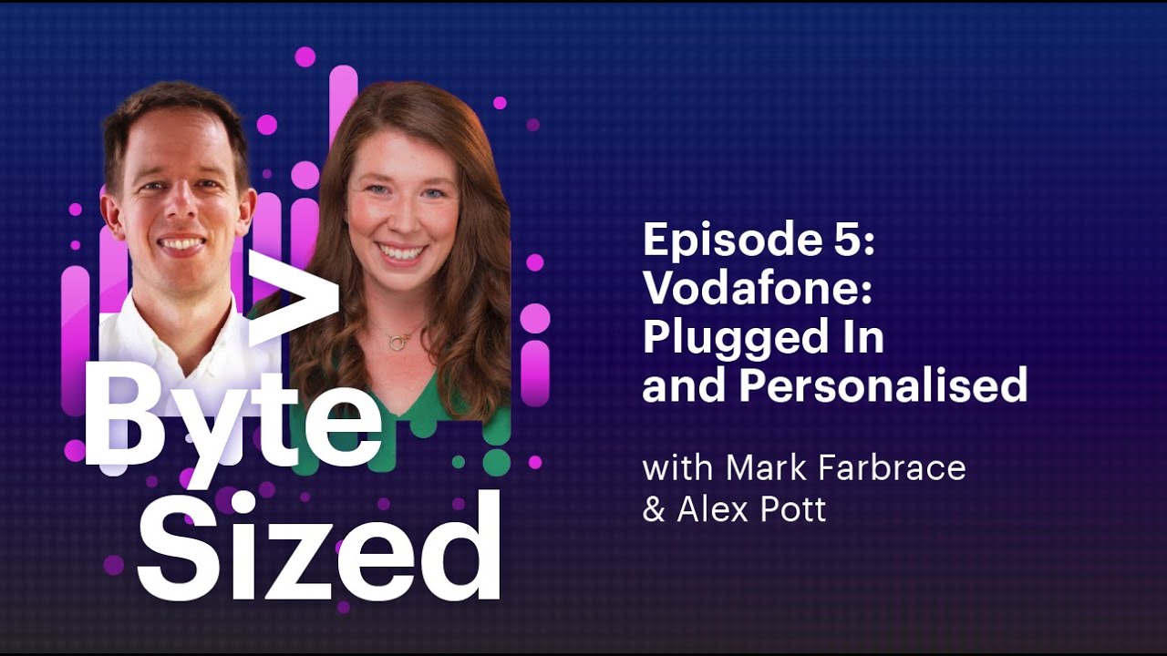 S5: Vodafone: Plugged In and Personalised