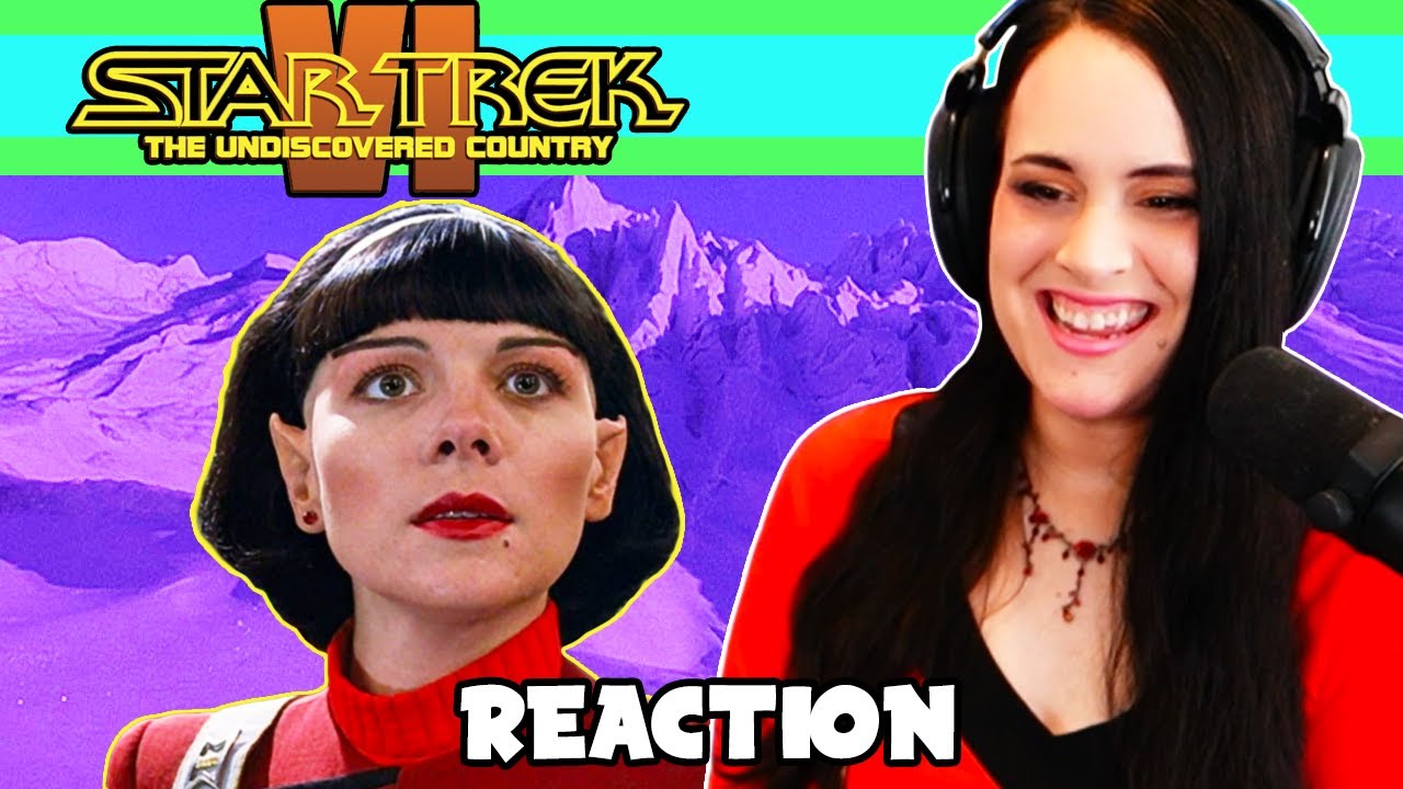 Straight on til Morning! - Star Trek VI: The Undiscovered Country Reaction! (Director's Cut)