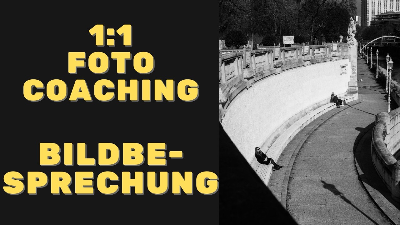 1:1 Foto Coaching - Bildbesprechung mit dem Fototrainer