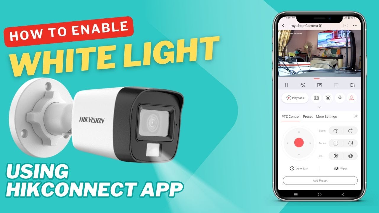 How to Enable White Light on Your Hikvision HD Analog Hybrid Camera Using Hik-Connect App