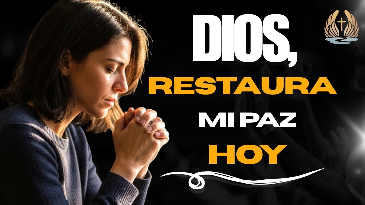 Cuando la Preocupación Roba Tu Gozo, Deja Que Dios Restaure Tu Paz | Oración de la Mañana