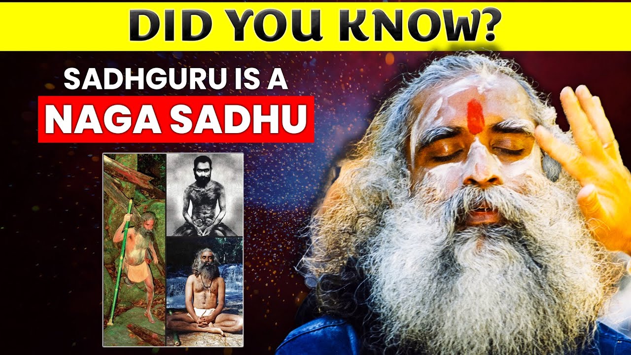 DID YOU KNOW? | Sadhguru is a Naga Sadhu😳 | His Role as a NAGA SADHU Explained | Kumbh Mela 2025