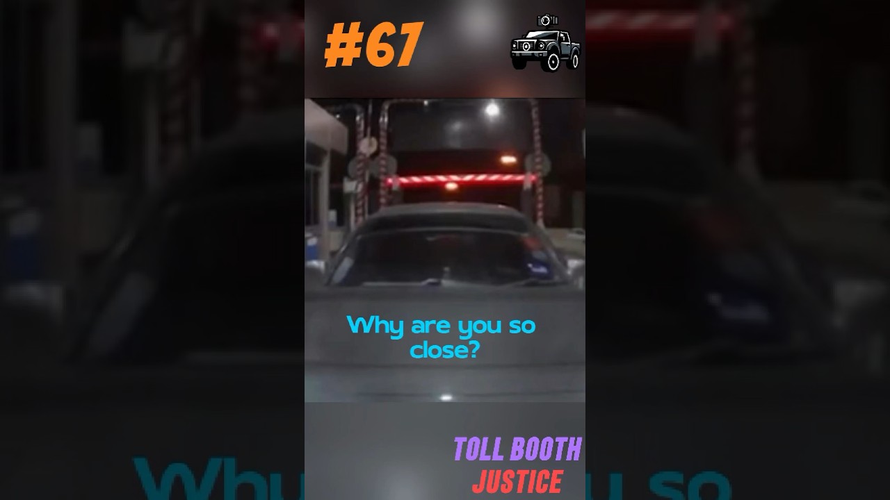 Toll Booth Trap - Hilarious Justice