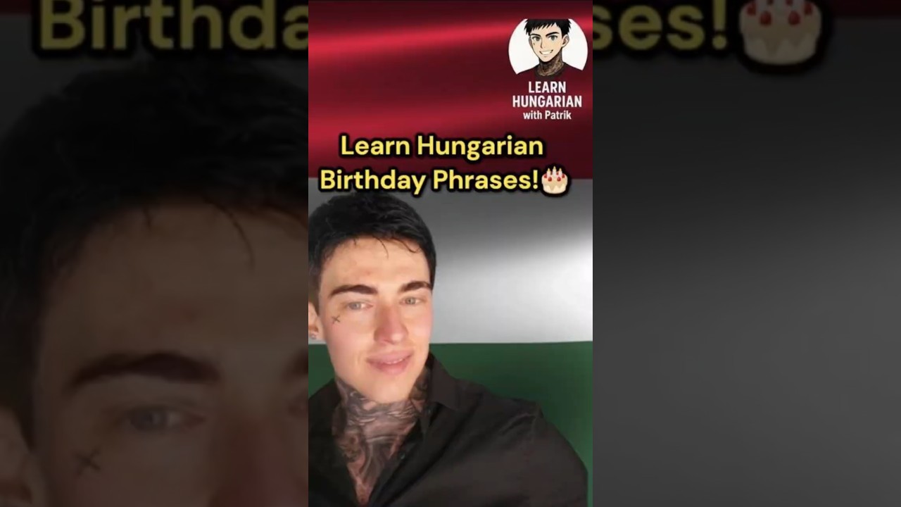 Essential Hungarian Birthday Phrases  #hungarianlanguage #learnhungarian #polyglotjourney #hungary