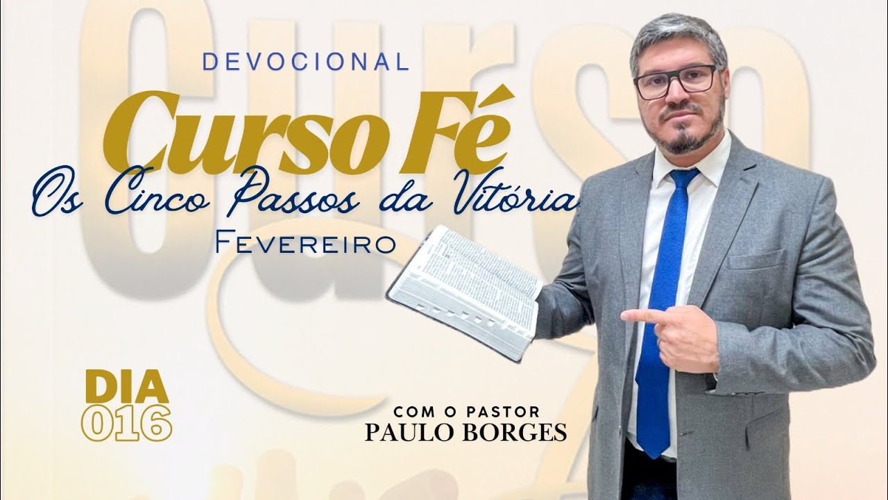 Devocional Curso Fé (16/02/2026) Lição 16