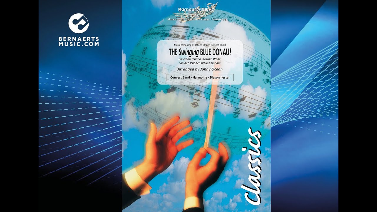 THE SWINGING BLUE DONAU! - Johann Strauss Jr., arr. Johny Ocean - Concert Band Version