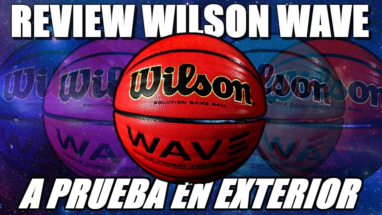 WILSON WAVE A PRUEBA EN EXTERIOR