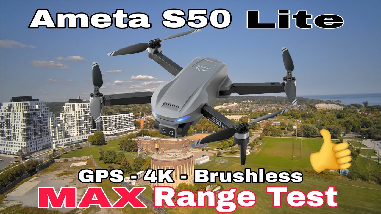 Ameta S50 Lite Drone - Max Range Test (Brushless, 4K Camera, GPS) From Amazon 