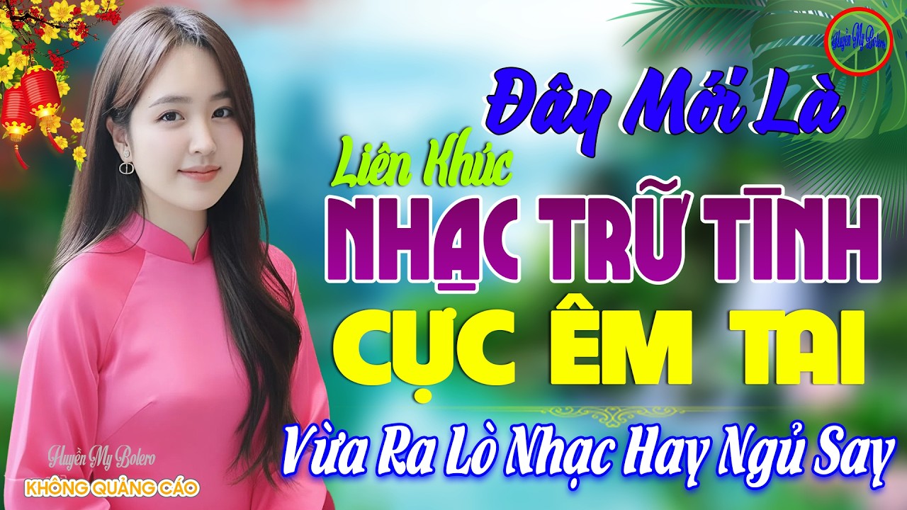 Đây Mới Là Nhạc Trữ Tình Bolero CỰC ÊM TAI Cả Xóm Phê - LK Nhạc Sống Thôn Quê Chọn Lọc Toàn bài Hay