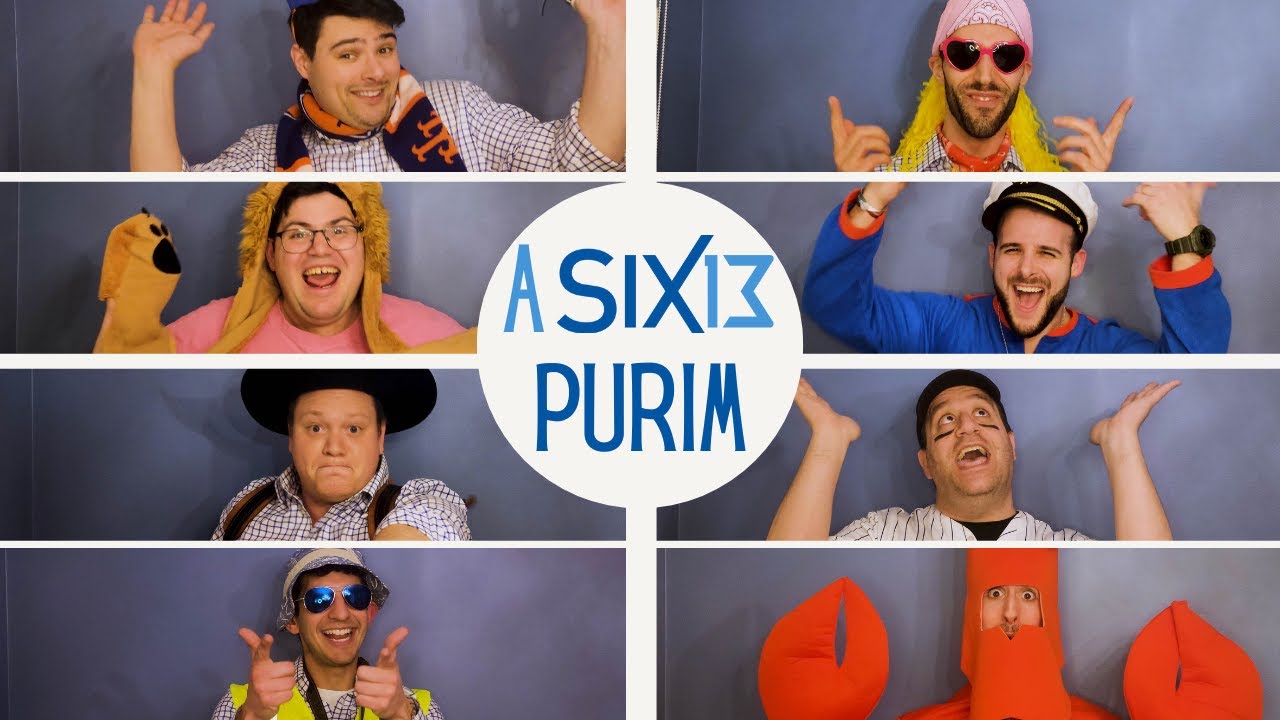 A Six13 Purim ft. Simcha Leiner, Eli Marcus & Avi Perets | עם ישראל חי | אם על המלך טוב | ליהודים