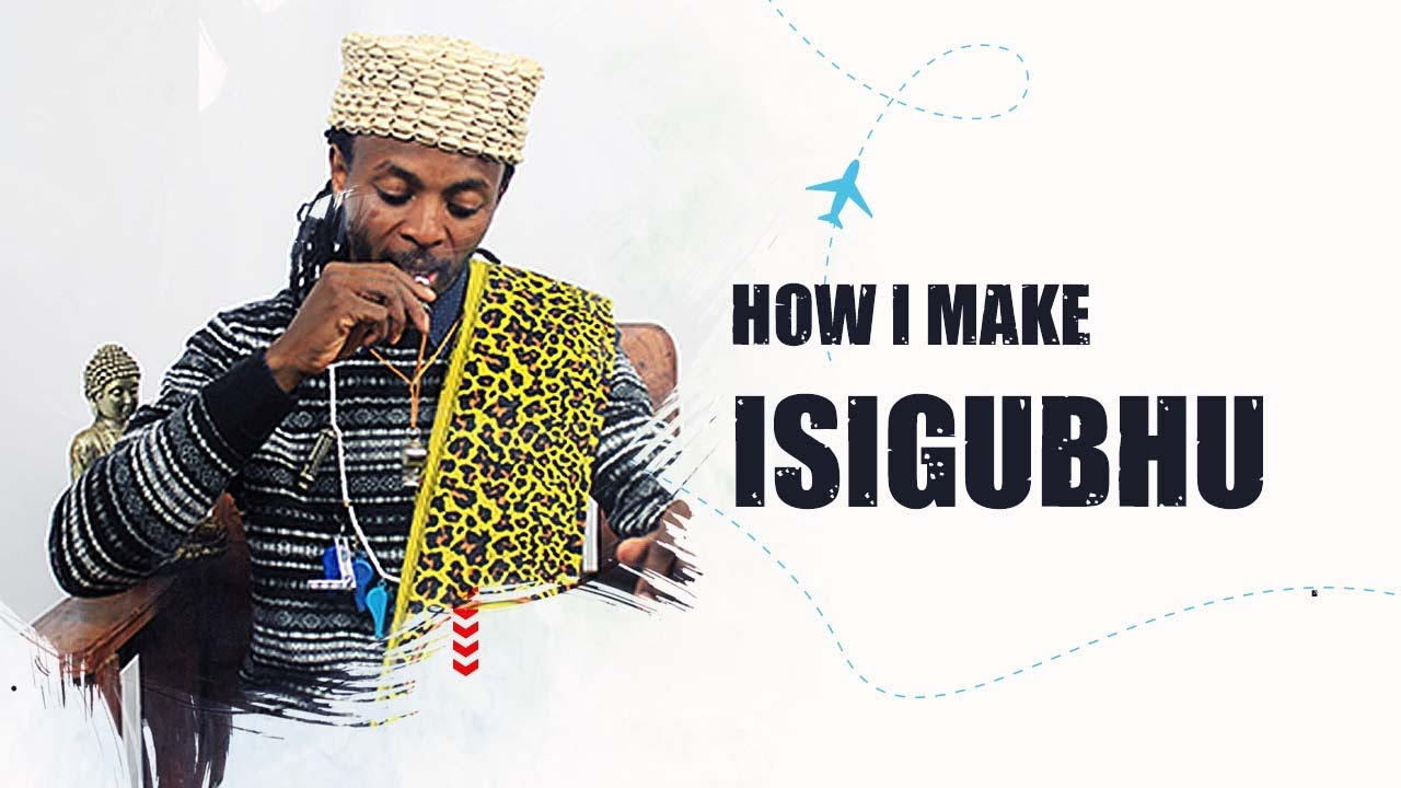 How I make isgubhu senyoka ehlala okhkhambeni