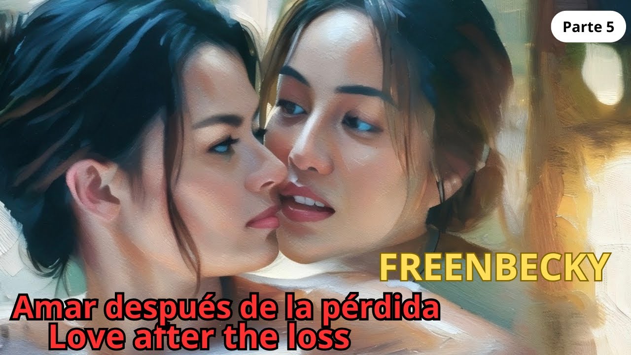Rebeca y Sarocha deciden darse una oportunidad pero el miedo es un limitante!!!❤️FREENBECKY (EP5)
