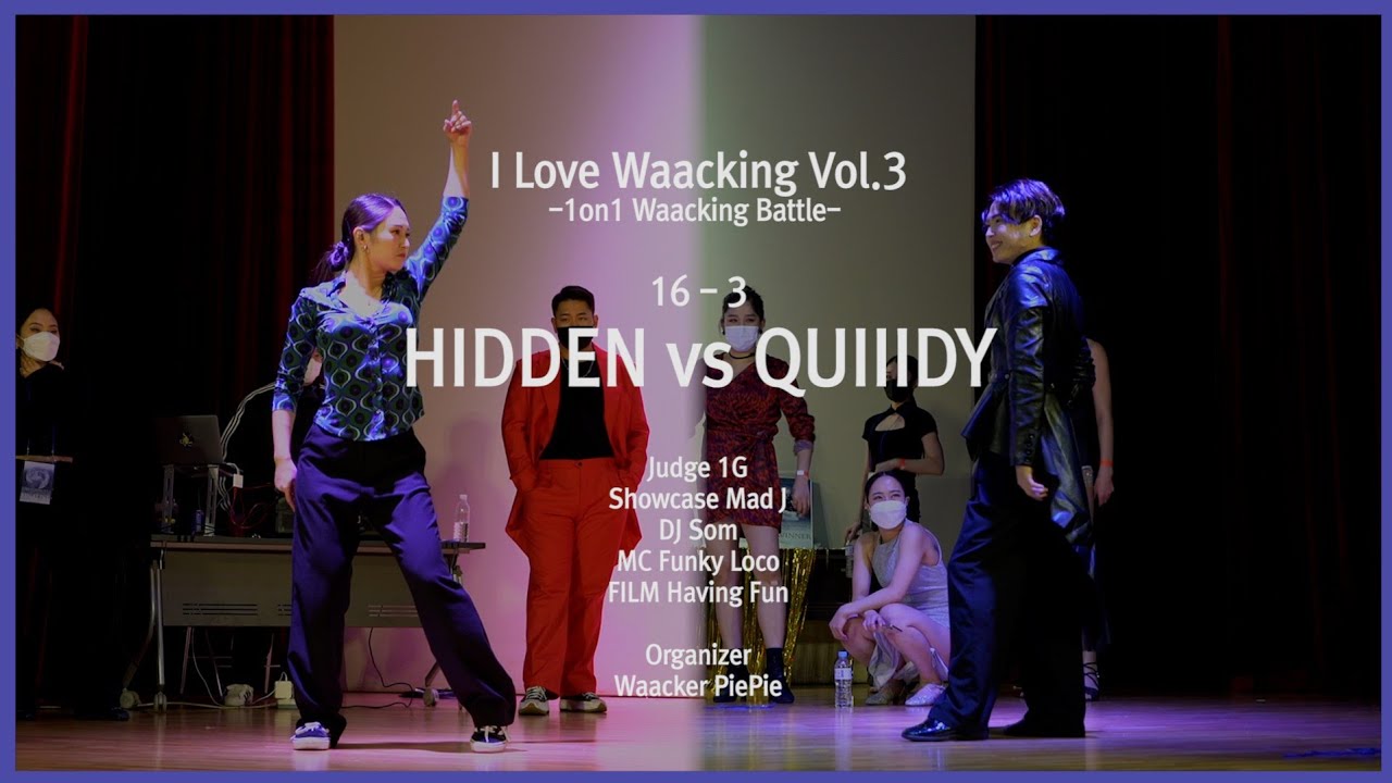 HIDDEN vs QUIIIDY / Round of 16 / 2022.01.16 I LOVE WAACKING VOL.3