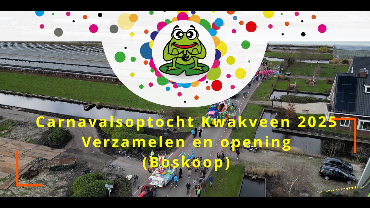 Verzamelen en opening carnavalsoptocht Kwakveen 2025