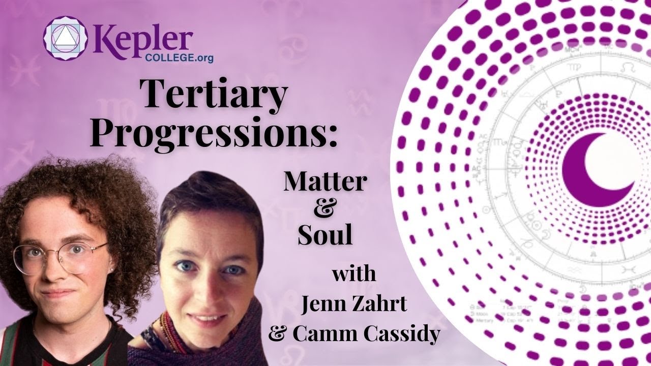 Tertiary Progressions: Matter & Soul