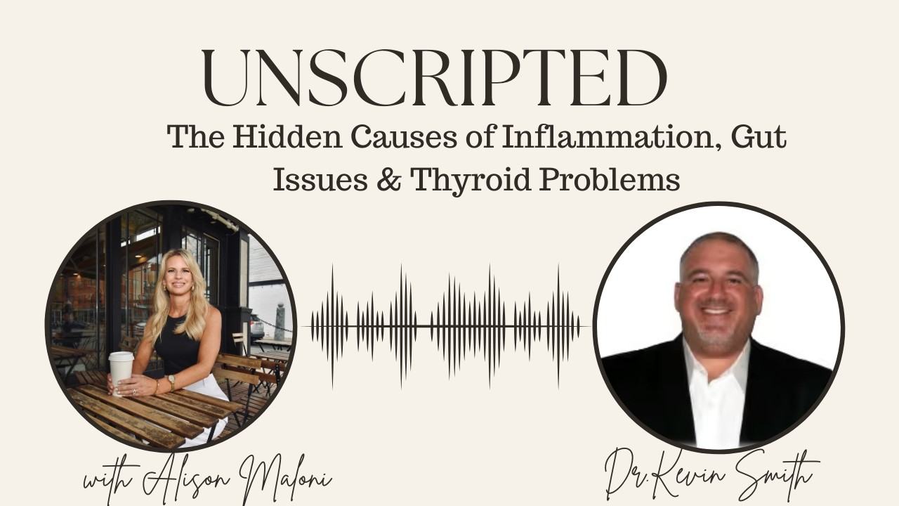 The Hidden Causes of Inflammation, Gut Issues & Thyroid Problems with Dr. Kevin Smith