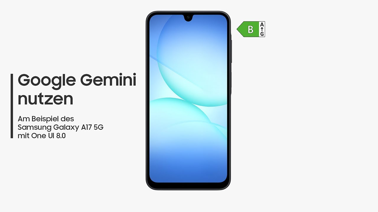 Google Gemini auf deinem Galaxy A17