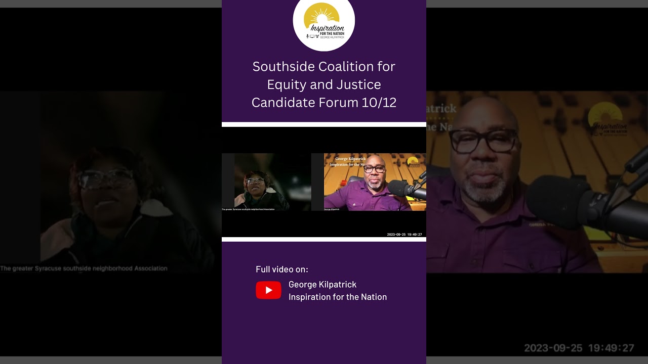 Southside Coalition for Equity and Justice Candidate Forum on Oct 12 #southside #community #syracuse