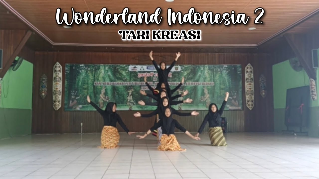 Tari Kreasi Wonderland Indonesia 2 || Kelompok 3 IXF SMP Negeri 21 Samarinda