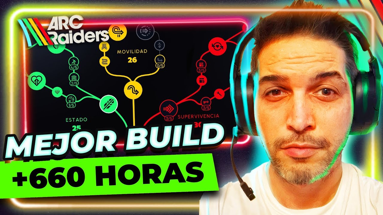 LA BUILD PERFECTA✅ PVP y PVE después de 660 HORAS - Árbol Habilidades ARC Raiders | Skill Tree