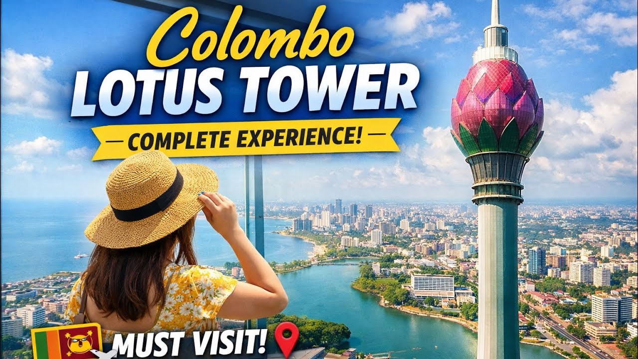 Visiting Colombo Lotus Tower Sri Lanka | Complete Experience