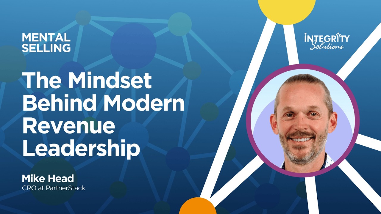 The Mindset Behind Modern Revenue Leadership with Mike Head