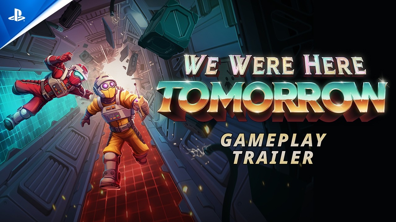 We Were Here Tomorrow - Gameplay Reveal Trailer | PS5 Games