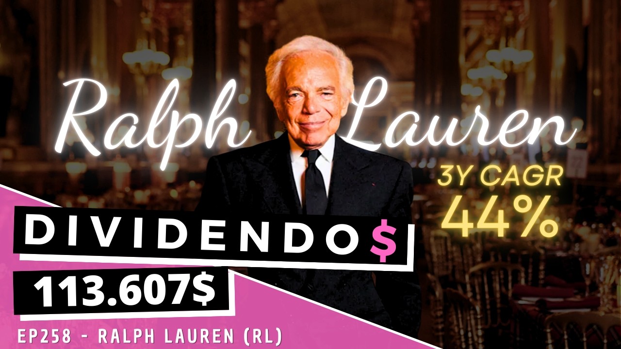 Dividendos - EP258 Ralph Lauren (RL) - O Renascimento do 'Old Money' ?