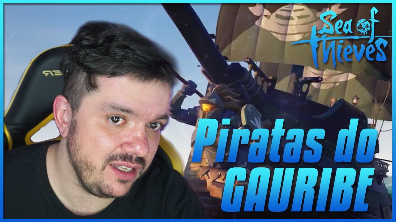 MELHORES MOMENTOS DO GAULES NO SEA OF THIEVES