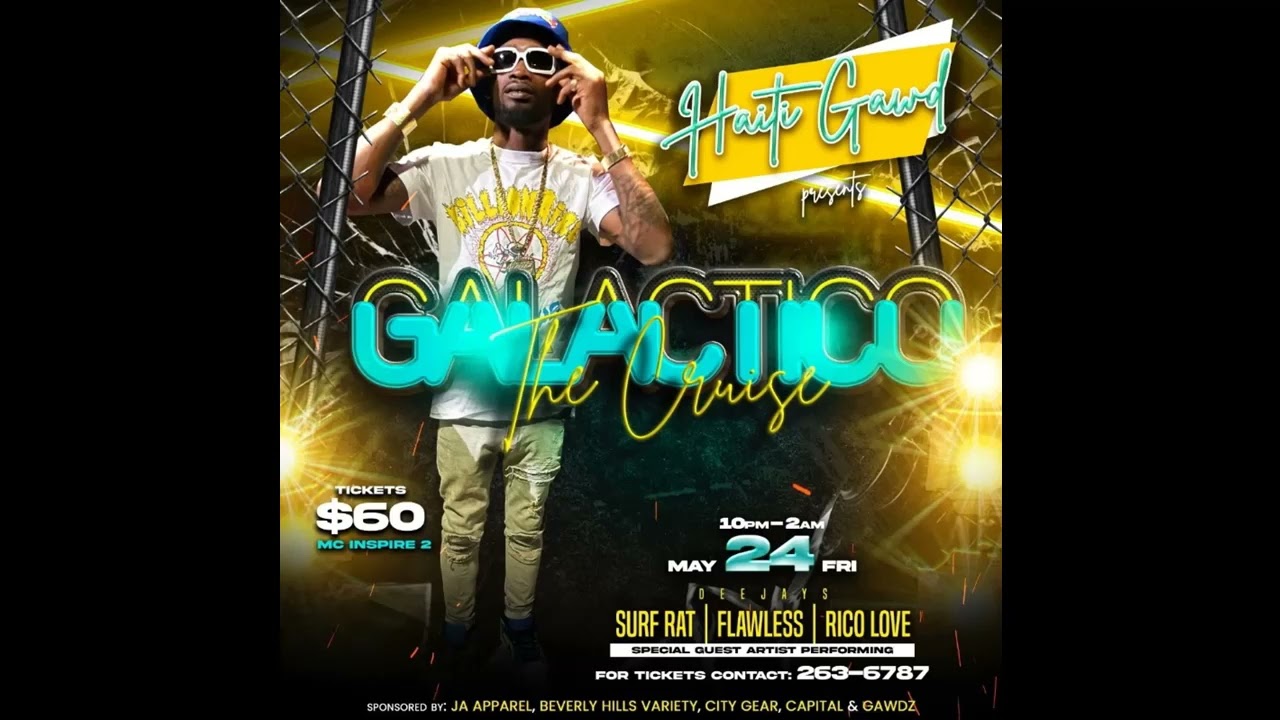 SURF RAT - HAITI GAWD - GALACTICO THE CRUISE PROMO (MAY 24TH 2024)