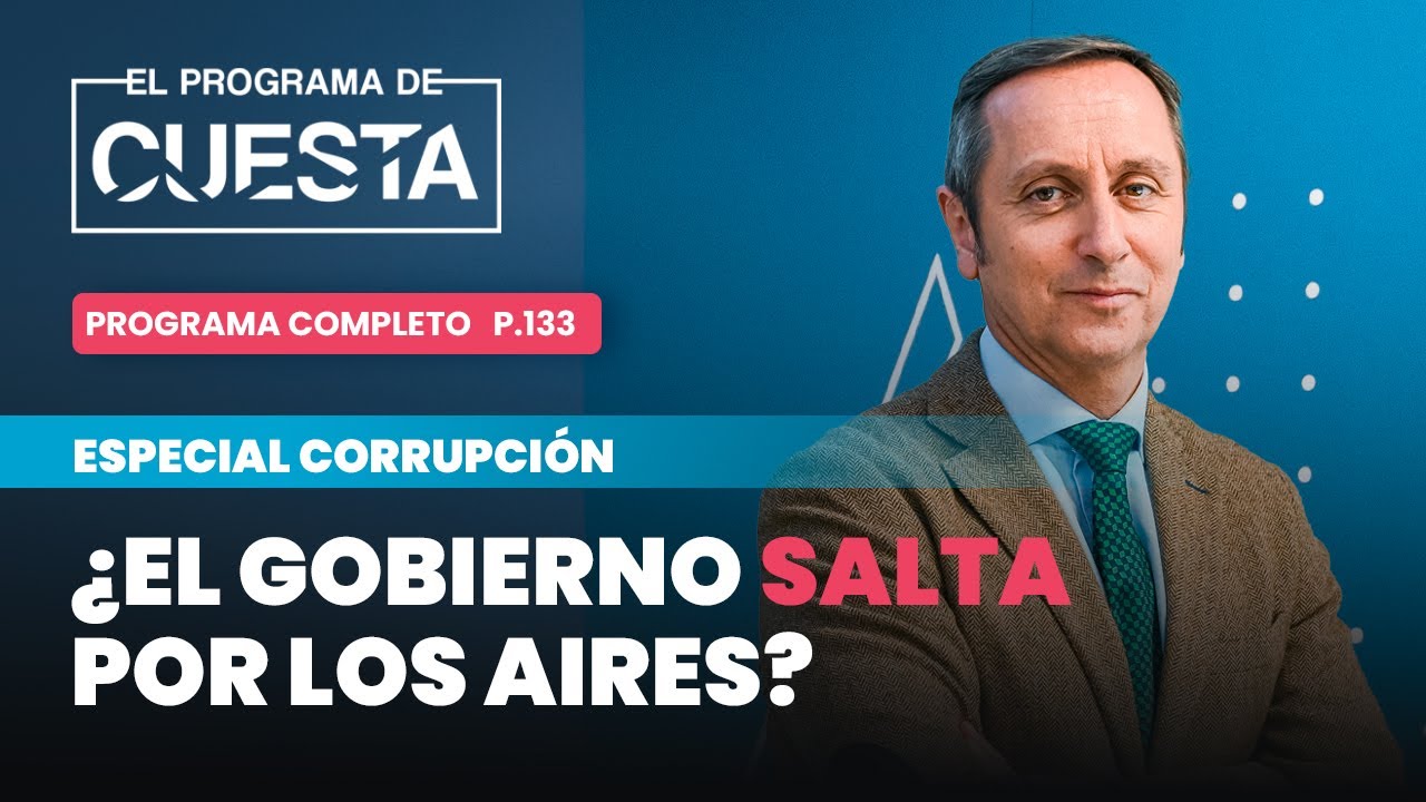 Especial corrupción: El Gobierno salta por los aires
