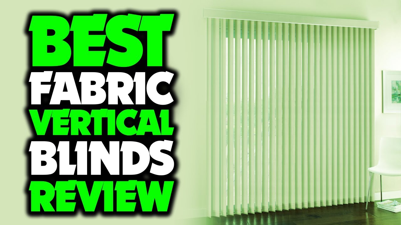 Top 5 Best Vertical Blinds For Living Room Review In 2022