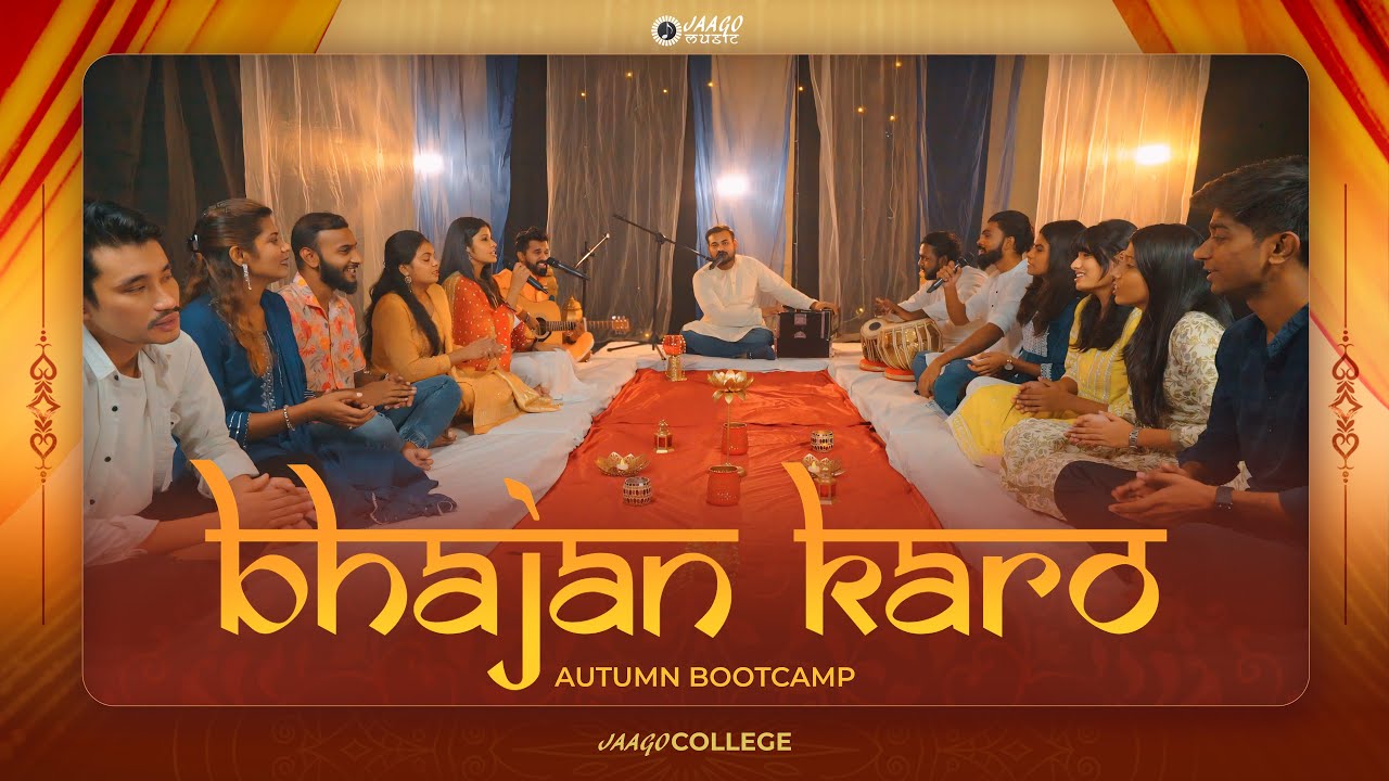 BHAJAN KARO | AUTUMN BOOTCAMP 2023