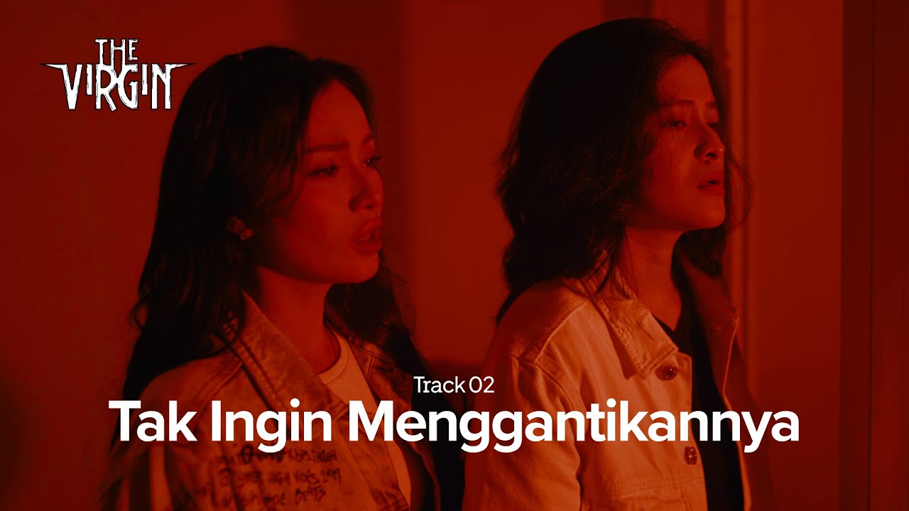The Virgin - Tak Ingin Menggantikannya (Official Lyric Video, 