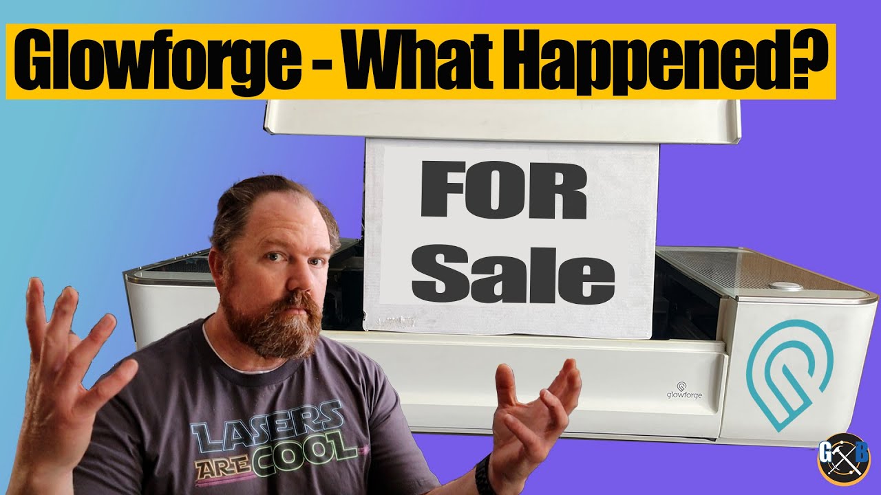 After a 4 Rough Years, We Are Saying Goodbye to Glowforge