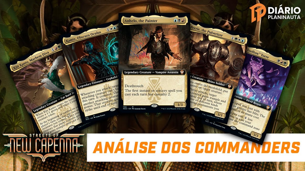 Analise dos Commanders de Ruas de Nova Capenna