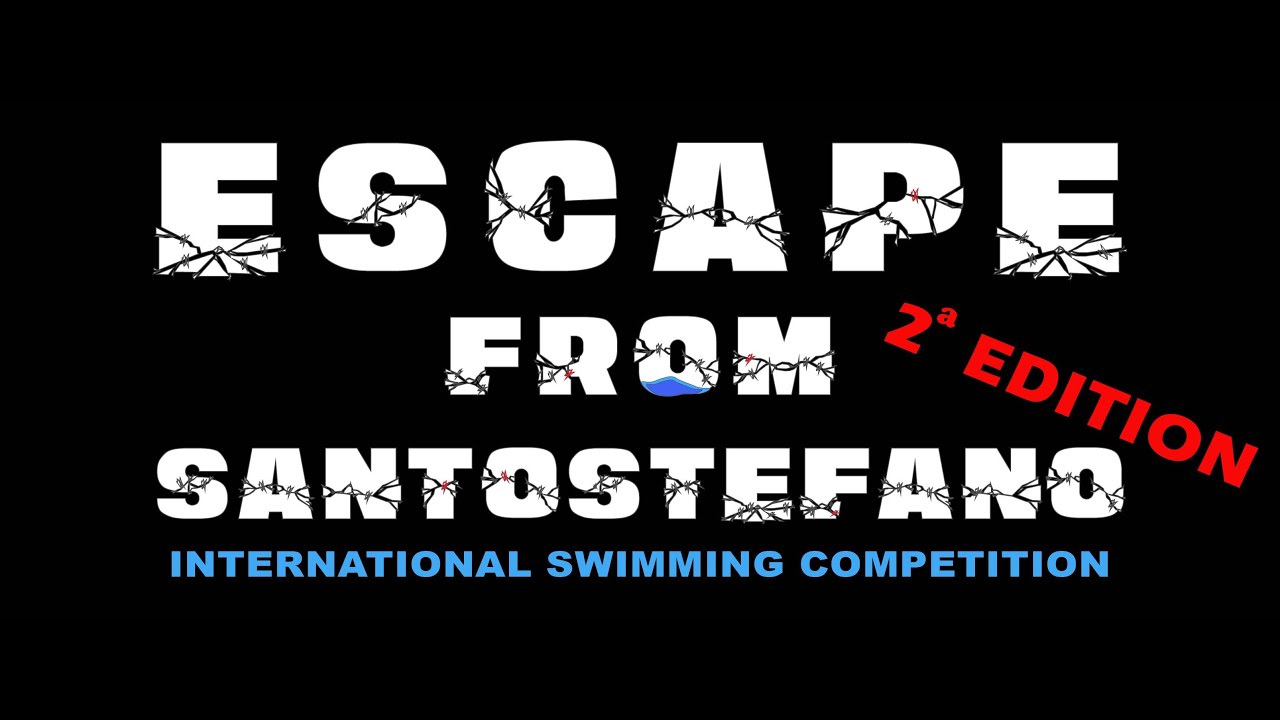 Escape From Santo Stefano 2022