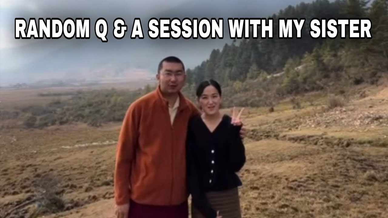 RANDOM Q & A SESSION WITH MY SISTER
