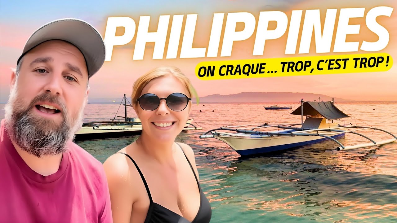 TOUTE PREMIÈRE FOIS AUX PHILIPPINES : Jusqu'ici tout allait bien !!!