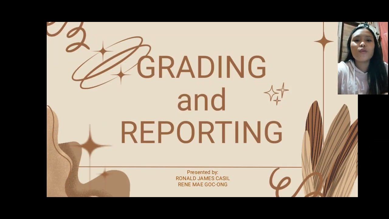 GRADING AND REPORTING