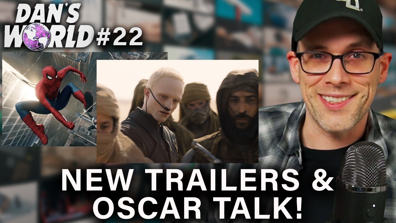 Dune & Spider-Man Trailers, Oscar Talk & More! - Dan's World #22