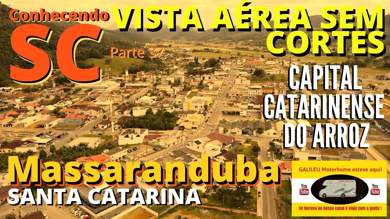 VISTA AÉREA SEM CORTES DE MASSARANDUBA SC COM O JUVENAL DO GALILEU MOTORHOME.