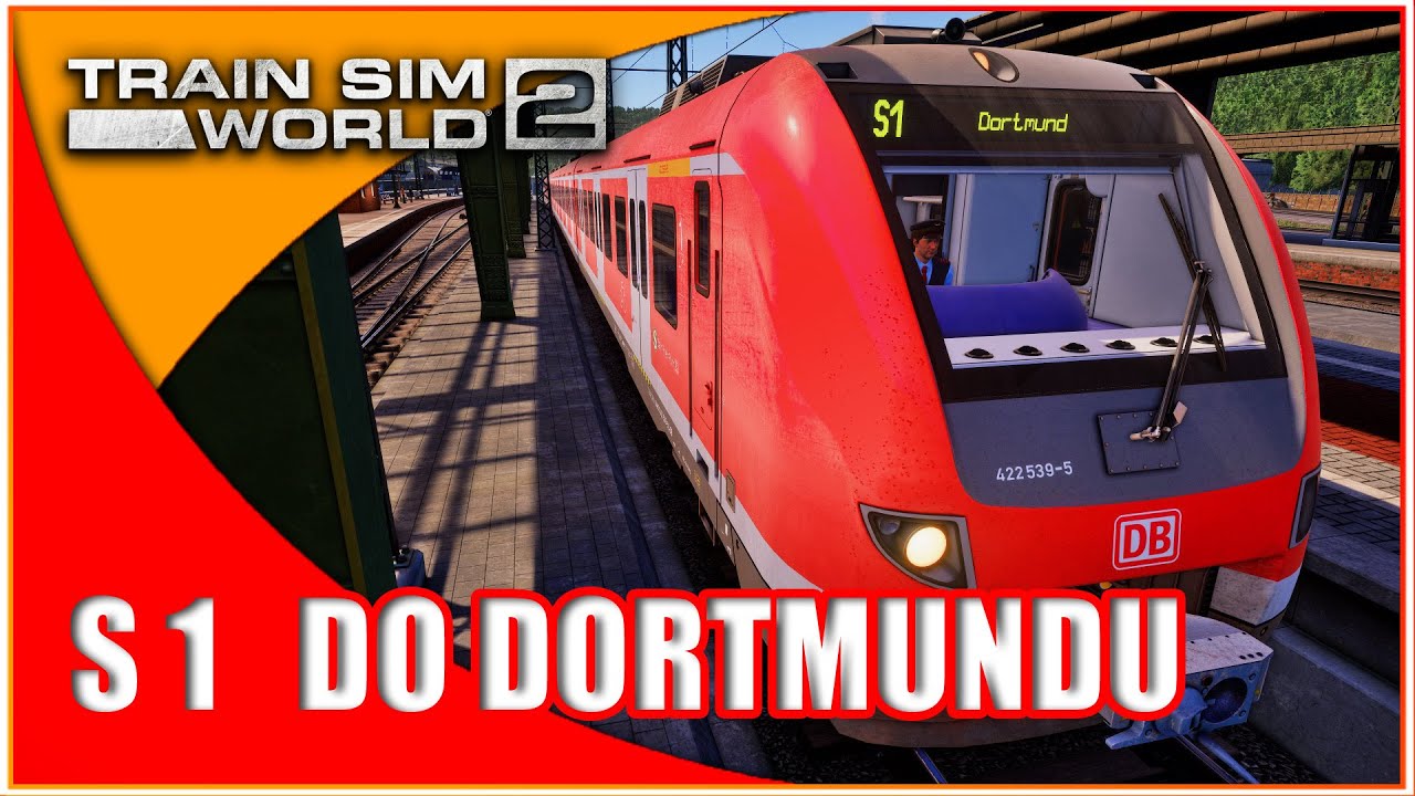 S1  do Dortmundu | BR 422 | Train Sim World 2 | PZB