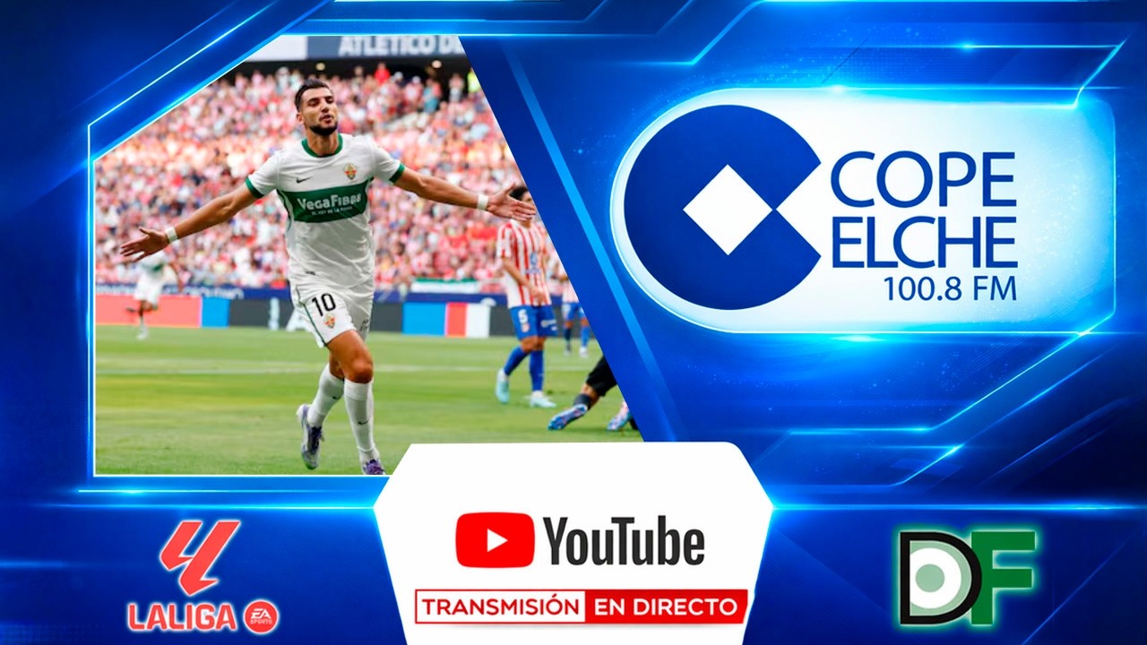🔴DIRECTO🔴 ¿Confías en este Elche CF?