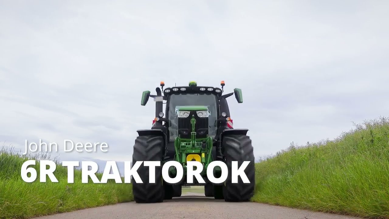 John Deere 6R traktorok - Erő, sokoldalúság, kényelem
