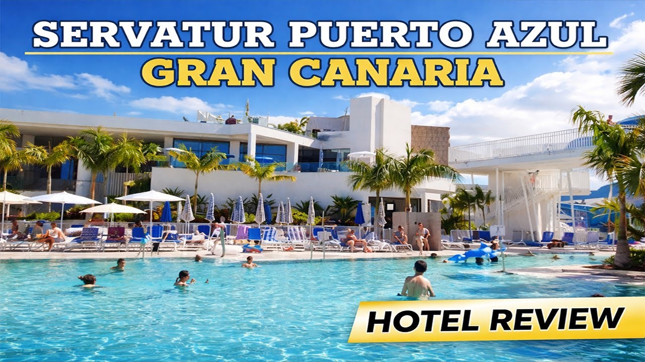 Servatur Puerto Azul Гран-Канария – полный обзор отеля