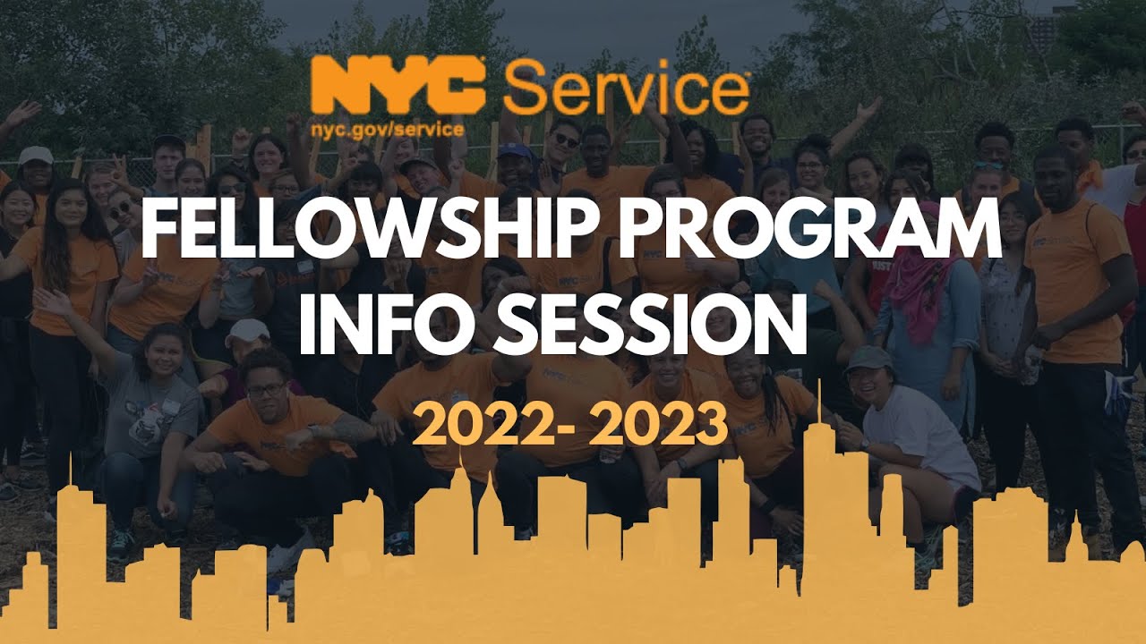 2022 NYC Service Fellowship Program Info Session