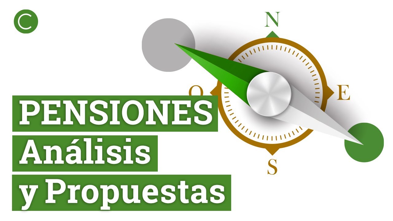 La Brújula de las Pensiones: Los expertos nos orientan (Parte 1 de 2)